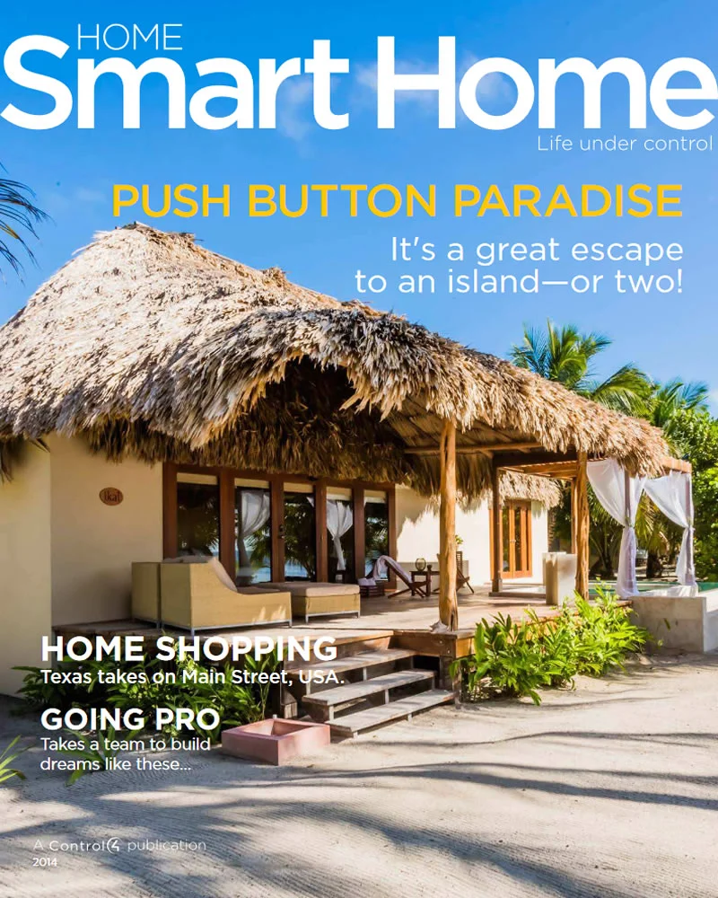 Revista de automatización de casas y domótica Home Smart Home de Control4 en Bogotá, Colombia. Sortilegio Design Center SAS. Edición Primavera 2014